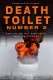 Death Toilet Number 2