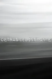 Detrás del instante