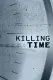 Killing Time