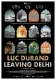 Luc Durand Leaving Delhi