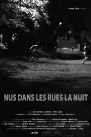 Naked in the Streets at Night