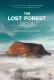 The Lost Forest