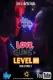 Love, Guns & Level Ups