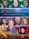After Forever: Riley's Unforgettable School Project