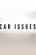Car Issues