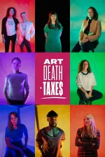 Art, Death & Taxes