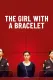 The Girl with a Bracelet