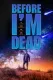 Before I'm Dead