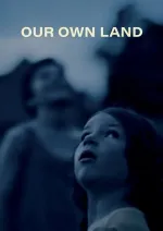 Our Own Land