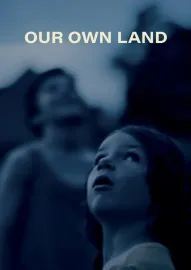 Our Own Land