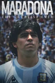 Maradona: The Greatest Ever