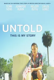 Untold: This Is My Story