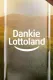 Dankie, Lottoland