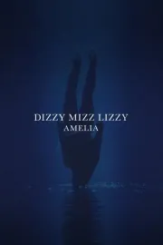 Dizzy Mizz Lizzy - Amelia