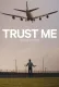 Trust Me