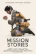 Mission Stories