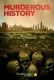 Murderous History