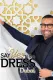 Say Yes To The Dress Dubai