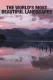 The World's Most Beautiful Landscapes