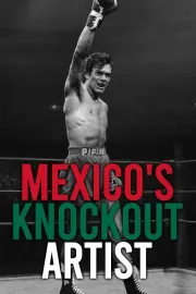 Mexico's Knockout Artist