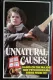 Unnatural Causes