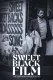 Sweet Black Film: The Birth of the Black Hero in Hollywood