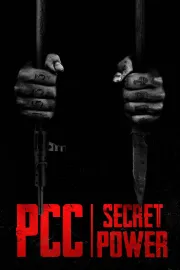 PCC, Secret Power