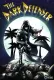 Dark Defender, The