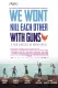 We Won't Kill Each Other with Guns