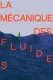 The Mechanics of Fluids