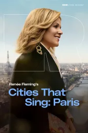 Renée Fleming's Cities That Sing - Paris
