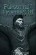 Forgotten Fighters III