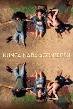 Nothing Ever Happened