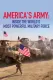 America's Army: Inside The Worlds Most Powerful Military Force
