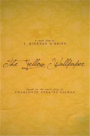 The Yellow Wallpaper