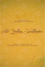 The Yellow Wallpaper