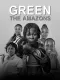 Green: The Amazons