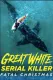 Great White Serial Killer: Fatal Christmas
