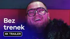 Bez trenek: trailer