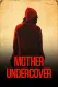 Mother Undercover