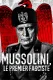 Mussolini, první fašista