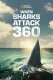 When Sharks Attack 360