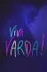 Viva Varda!