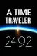 A Time Traveler: 2492