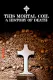 This Mortal Coil: A History of Death