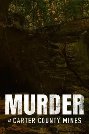 Murder at Carter County Mines