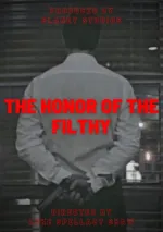 The Honor of the Filthy