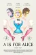 A is for Alice
