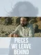 Pieces We Leave Behind