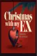 Christmas with My Ex